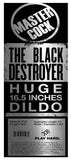 The Black Destroyer Huge 16.5 Inch Dildo