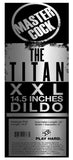 The Titan XXL 14.5 Inch Dildo